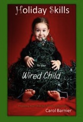 E-book: Holiday Social Skills for your Wired Child by Carol Barnier
