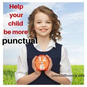 Help your child be more punctual, part 1