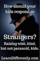 Strangers: how should your child respond?