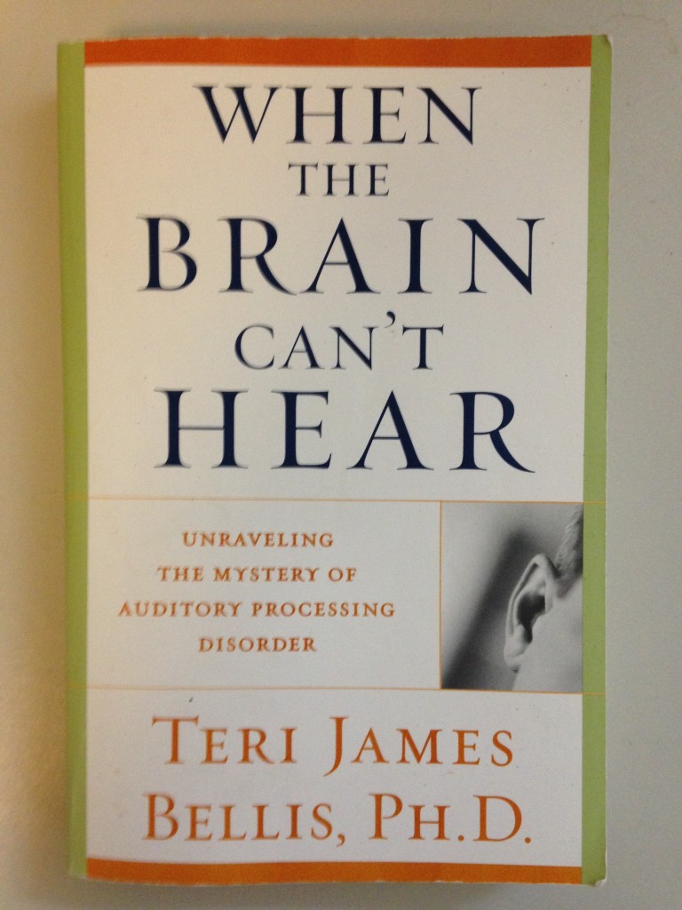 Auditory Processing: When the Brain Can’t Hear
