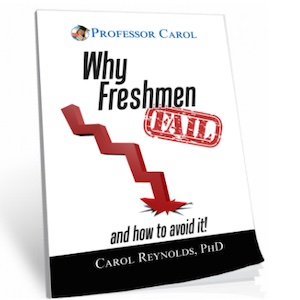 Why Freshmen Fail and How to Avoid It! – Review of Carol Reynolds’ book
