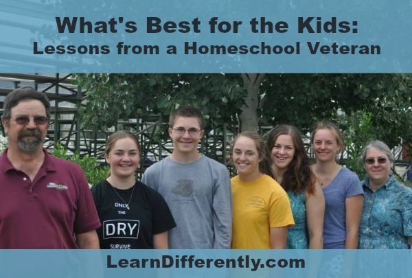 What’s Best for the Kids: Lessons from a Homeschool Veteran