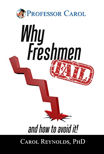 Why Freshmen Fail: Review of Carol Reynolds' Book